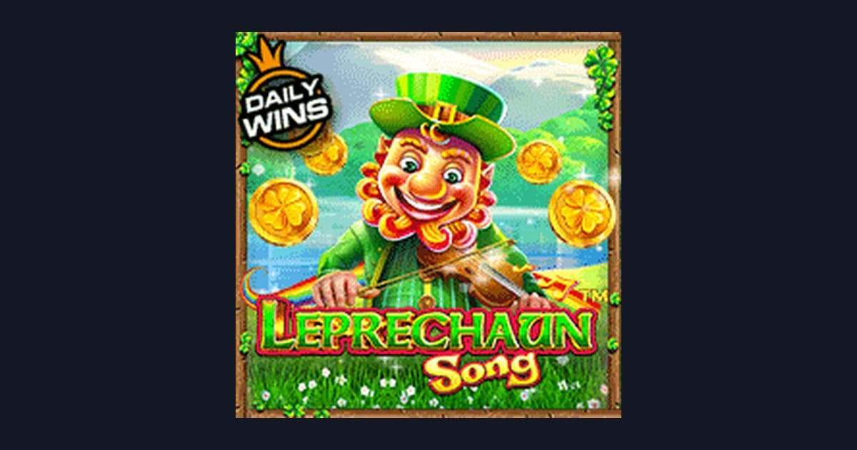 Rahasia Tips Pola Maxwin di Slot Leprechaun Song dari Pragmatic Play