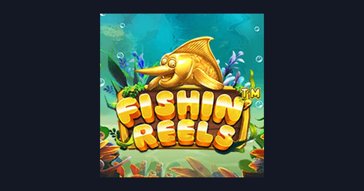 Fishin Reels, Slot Anti Rungkad dengan Sensasi Bet Receh Gacor