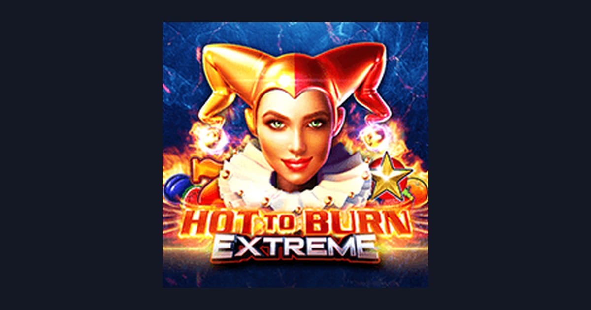 Nikmati Sensasi Freespin & Scatter Hoki di Hot To Burn Extreme