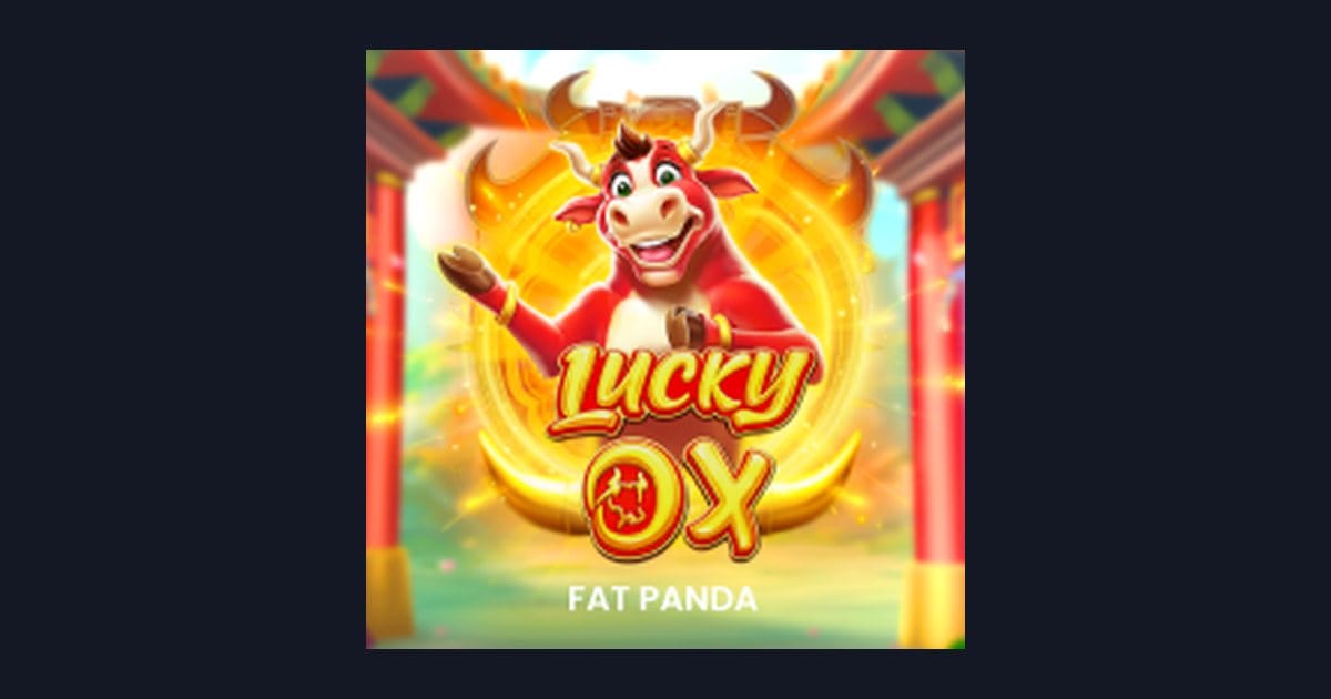 Raih Bonus New Member Seru di Slot Lucky Ox dari Pragmatic Play